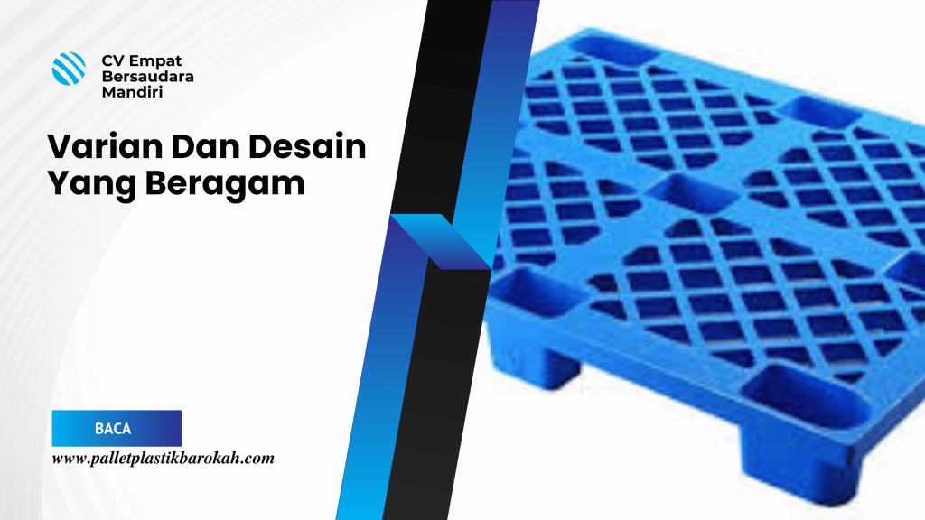 Varian Dan Desain Yang Beragam